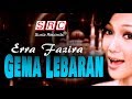 Erra fazira  gema lebaran official music