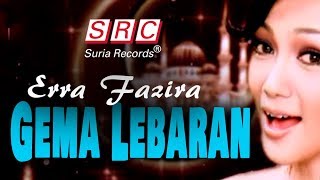 Download lagu Erra Fazira Gema Lebaran... mp3