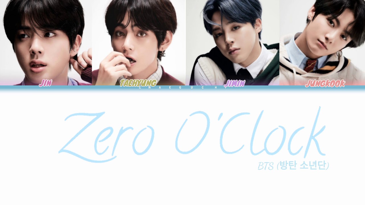 BTS ZERO O'CLOCK Lyrics (방탄 소년단 ZERO O'CLOCK 가사) [Color Coded Lyrics ...