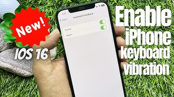 How to Enable the Haptic Keyboard in iOS 16