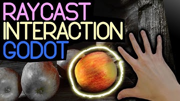 First-Person Raycast Interaction in Godot