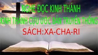 Sách Kinh Thánh Xa Cha Ri Full | Pastor Nguyen Phu Quyen #36