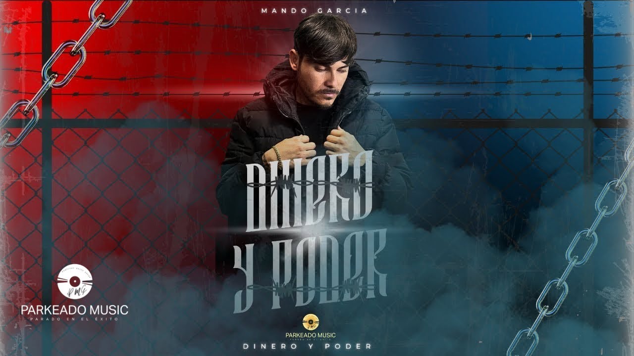 Mando García - Dinero y Poder  (Lyrics Official)