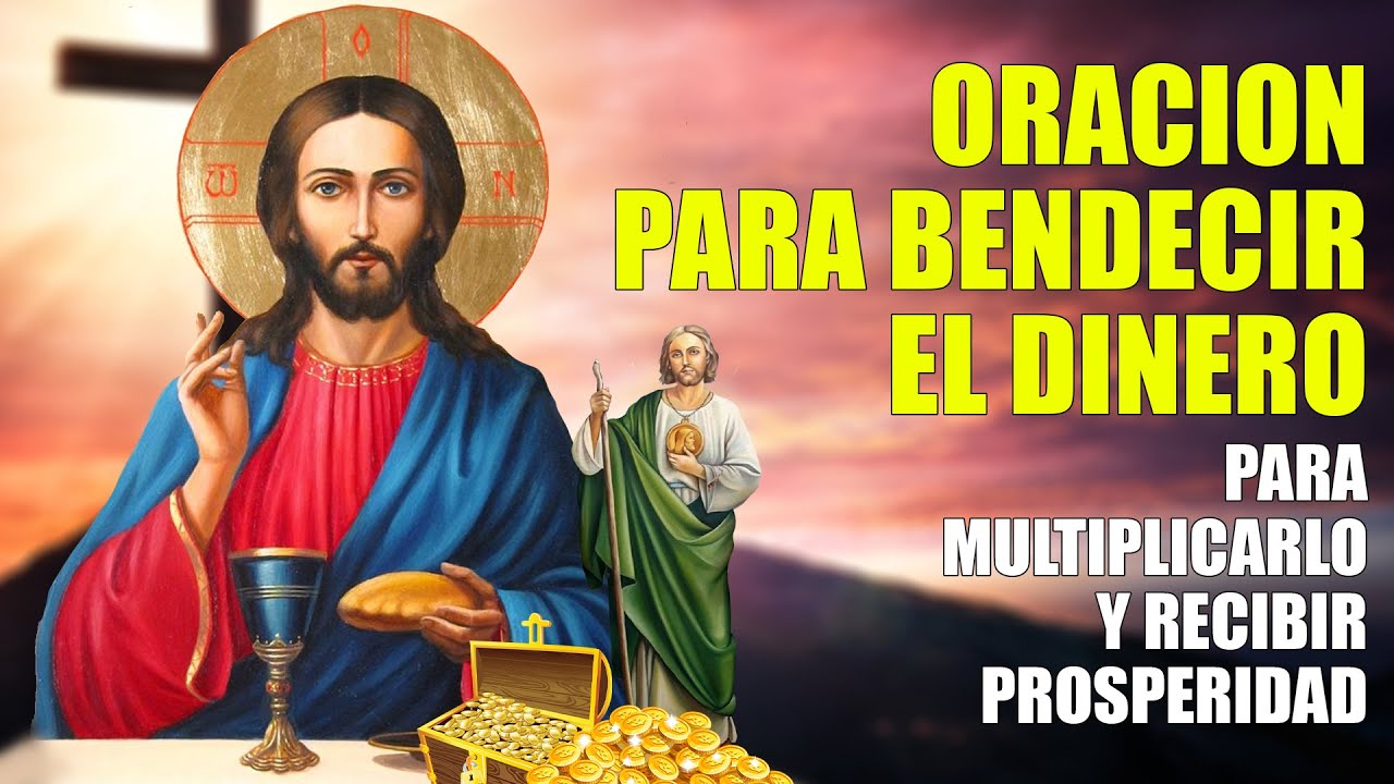ORACION PARA BENDECIR EL DINERO RECIBIDO - YouTube