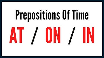 Prepositions Of Time Exercise | AT ON IN