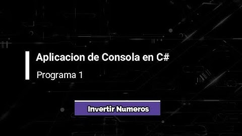 Invertir Números en C#