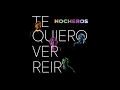 Los Nocheros - Te Quiero Ver Reír (Versión Radial)