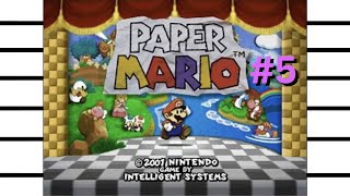 Paper Mario Gameplay #5