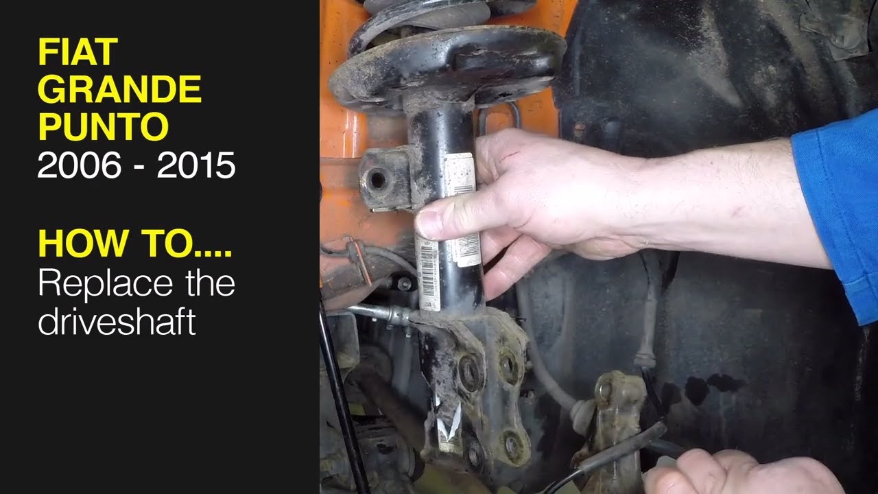 How to replace the driveshaft on the Fiat Grande Punto 2006 to 2015