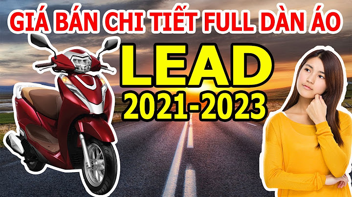 Mặt nạ xe lead giá bao nhiêu năm 2024