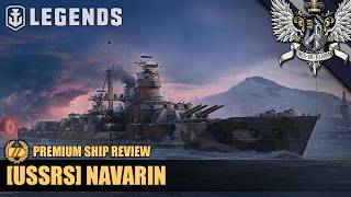 WoWS: Legends - Navarin - Premium Ship Review