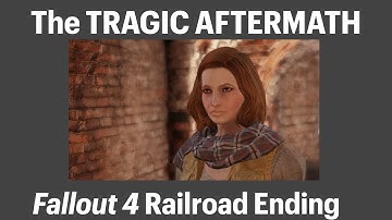 Fallout 4 - The Tragic Aftermath of the Railroad Ending