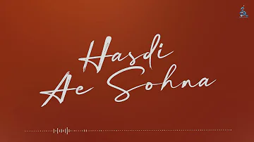 Hasdi Ae Sohna : Manjit Sahota | Ary B | Bablu Sodhi | Latest Punjabi Song 2023 | Super Studios