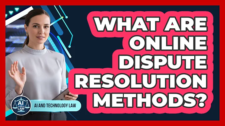 What Are Online Dispute Resolution Methods?
