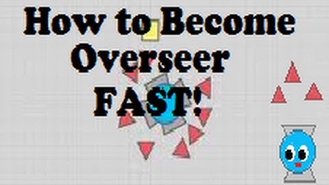 FASTEST WAYS TO BECOME OVERSEER!! | Diep.io