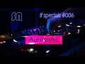 sn - if specials 006 (the best of Aurosonic in continuous mix)