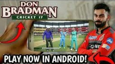 Donbradman 17 for android download (with proof)