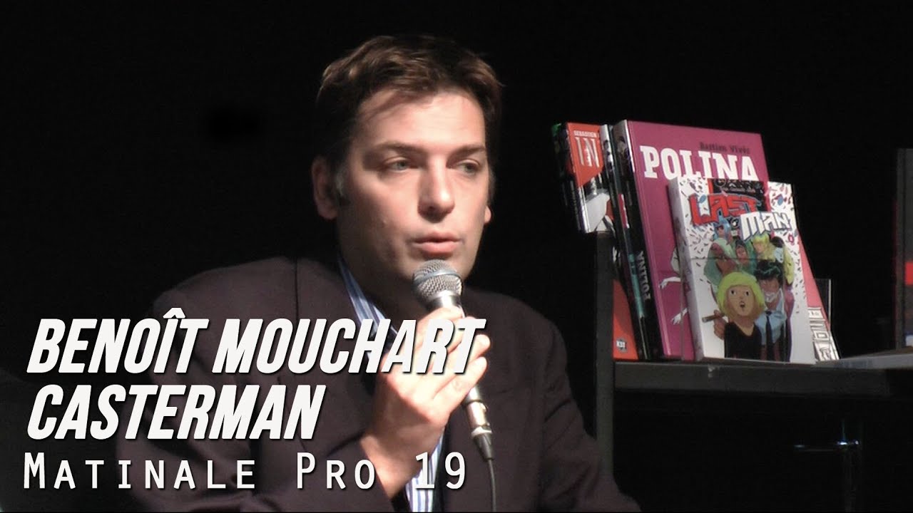 Matinale Pro #19 Benoît Mouchart (Casterman)