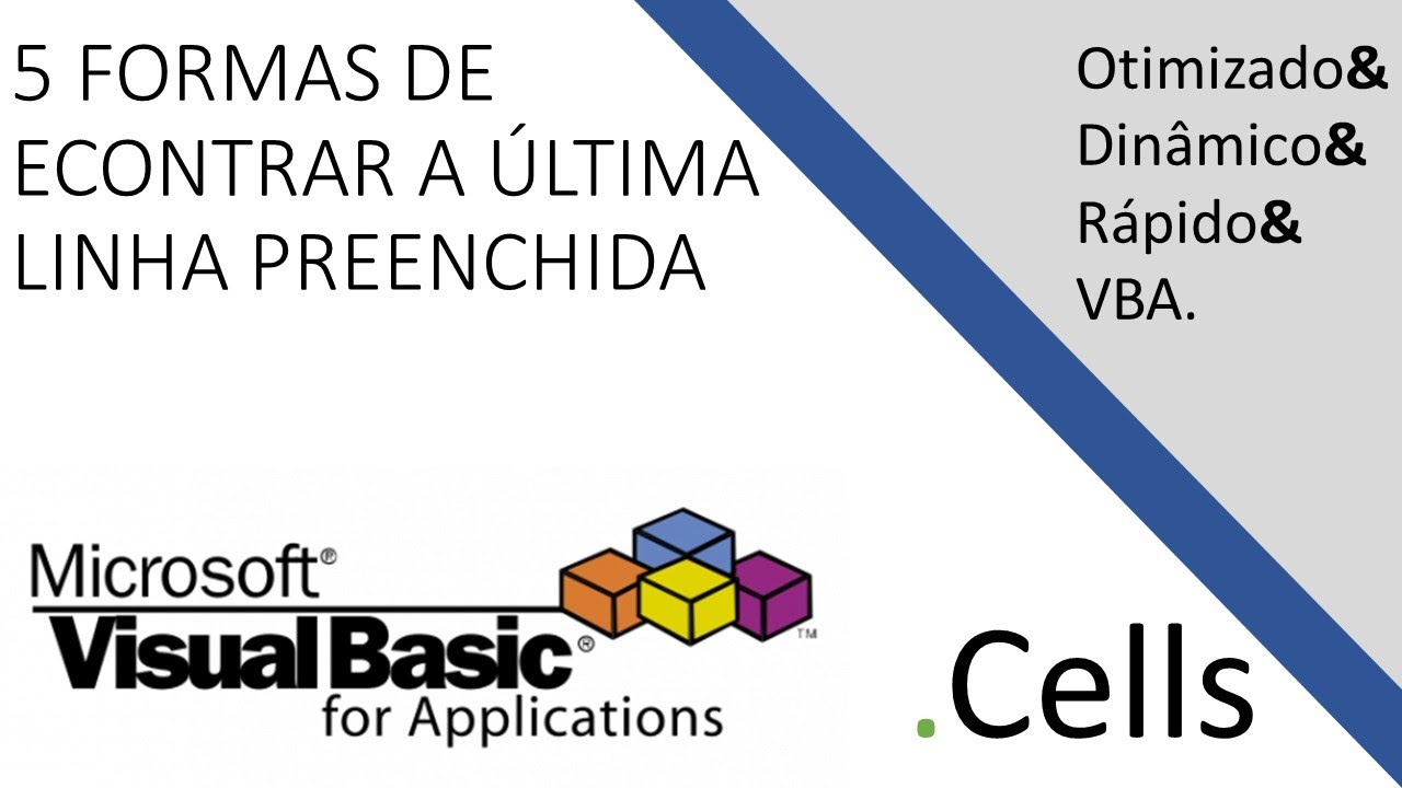 VBA - 5 formas de localizar a última linha preenchida da tabela