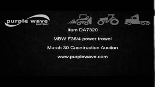 MBW F36/4 power trowel for sale | no-reserve Internet auction March 30, 2017