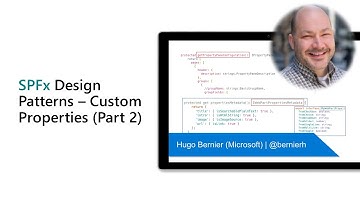 SPFx Design Patterns – Custom Web Part properties (Part 2)