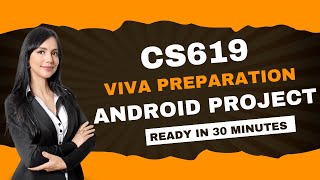 CS619 Android Project Prototype Viva Preparation | CS619 Android Project Final Viva Preparation