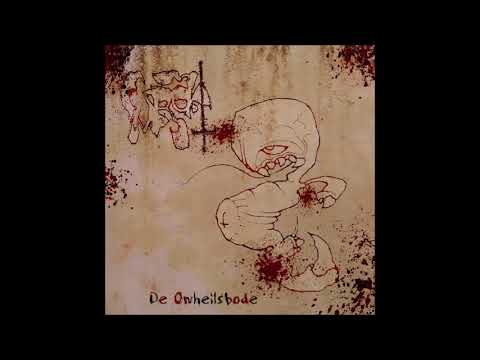 Wrok — Wrok - De onheilsbode (FULL ALBUM)