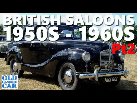 Classic British saloon cars of the 1950s & 1960s Pt2 - Austin, Morris, Ford, Standard, Jaguar etc