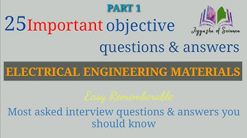 20 important MCQ on ELECTRICAL ENGINEERING MATERIALS || PART-1 || electrical interview Q&A ||