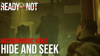 Hide and Seek | Ready or Not Mission Music Video