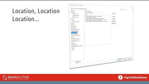 SOLIDWORKS Templates & Locations