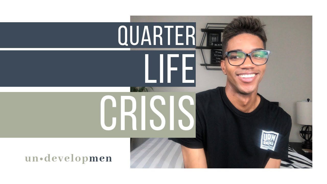 life realizations at 25 | undevelopmen.com