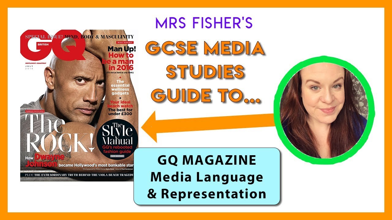 Gcse Media Studies - Gq Magazine - Media Language  Representation