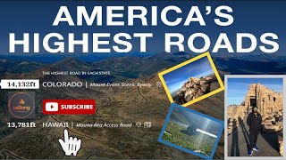 AMERICA'S HIGHEST ROADS | Mount Evans | Part 1