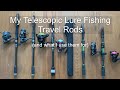 My telescopic lure fishing travel rods and what i use them for
