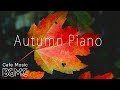 🍁Autumn Piano Jazz - Chill Out Jazz Music - Slow Cafe Jazz Lounge for Work & Study