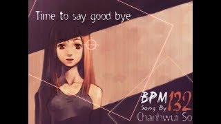 Time To Say Good-bye | Chanwui So