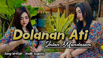 Dolanan Ati - Intan Mandasari