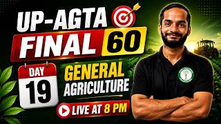 UP-AGTA Final 60 — Day 19 | General Agriculture LIVE at 8 PM | Target Selection 2026 | Agri Coaching screenshot 1