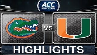 2013 ACC Football Highlights | Florida vs Miami | ACCDigitalNetwork