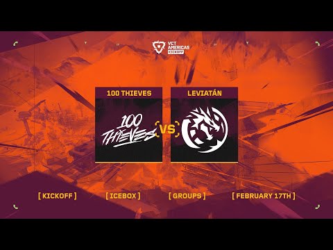 100 Thieves vs. Leviatán - VCT Americas Kickoff - Group Stage D2 - Map 3