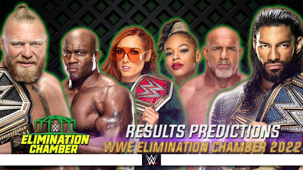 WWE Elimination Chamber 2022 - Results Predictions