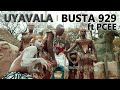 Busta 929 - Uyavala ft Pcee | Official Music Video | Amapiano