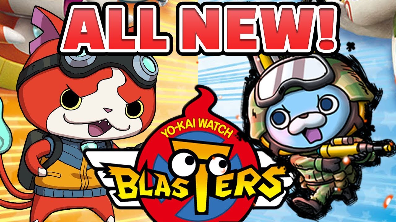 Yo-kai Watch Blasters — ALL New Yo-kai Guide! & FREE GAME ...