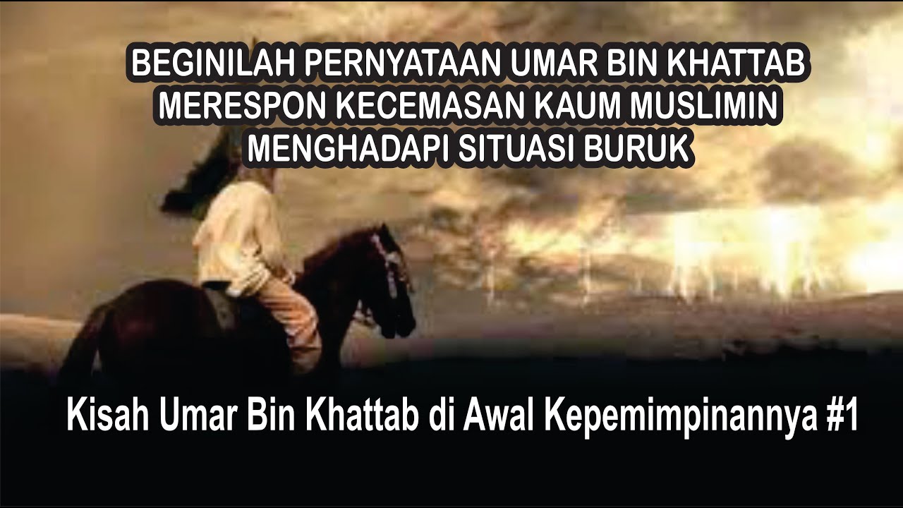 kisah-umar-di-awal-kepemimpinannya-youtube