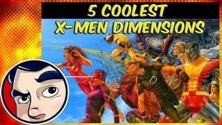 Top 5 Coolest XMen Alternate Universes | Comicstorian