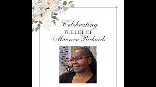 Celebrating The Life of Maureen Rickards