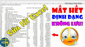 Cách sửa lỗi file Excel không lưu được định dạng, xóa hàng loạt style rác | Add in Excel | XDTH #64