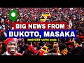 BIG NEWS FROM BUKOTO AND MASAKA PR0TEST V0TE 2026