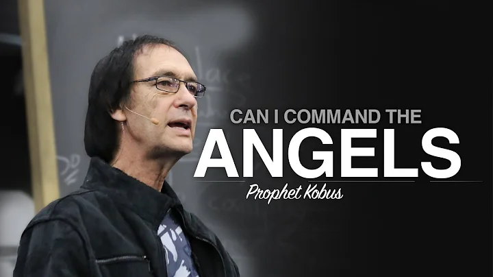 Can I Command the Angels - Prophet Kobus